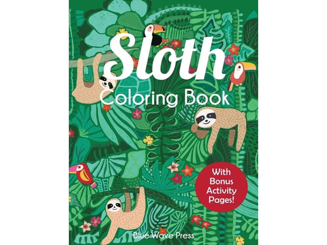 Livro Sloth Coloring Book De Blue Wave Press (inglês)