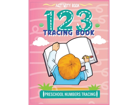 Livro Activity Book For Kids Preschool Number Tracing Book De Helga Ramirez-santos (inglês)