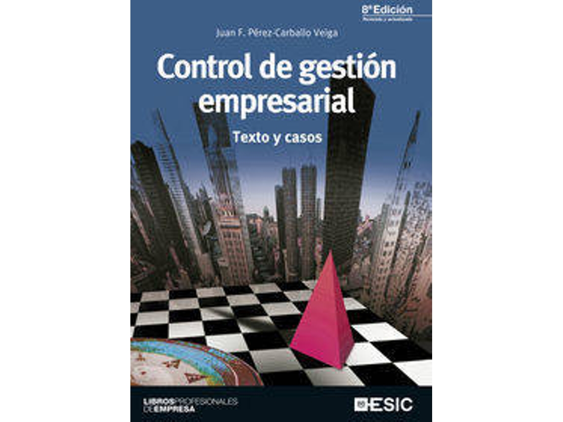 Livro Control De Gestión Empresarial de Juan Francisco Pérez-Carballo Veiga (Espanhol)