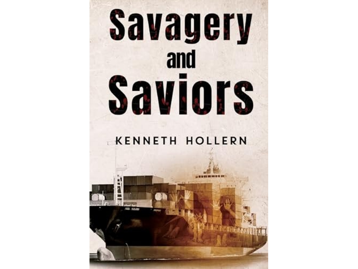 Livro Savagery and Saviors de Ken Hollern (Inglês)