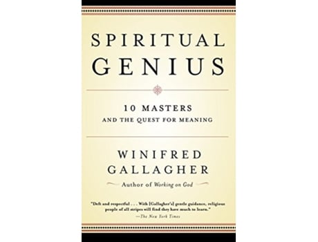 Livro Spiritual Genius 10 Masters and the Quest for Meaning de Winifred Gallagher (Inglês)