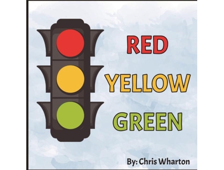 Livro Red Yellow Green De Chris Wharton (inglês)