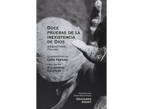 Livro Doce Pruebas De La Inexistencia De Dios de Sebastien Faure (Espanhol)