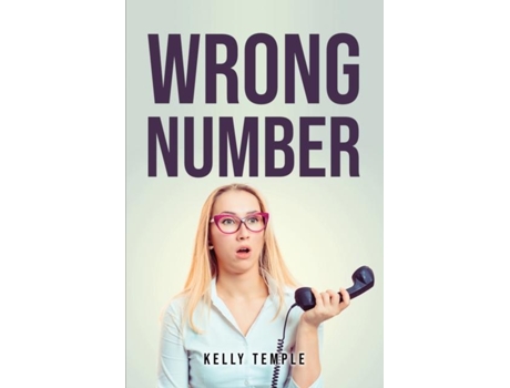 Livro Wrong Number De Kelly Temple (inglês)