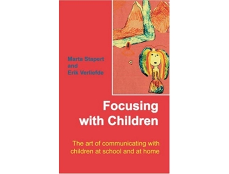 Livro Focusing with Children de Marta Stapert (Inglês)