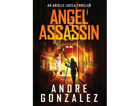Livro Angel Assassin De Andre Gonzalez (inglês)