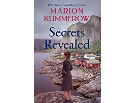 Livro Secrets Revealed An Epic Post-war Love Story Against All Odds De Marion Kummerow (inglês)