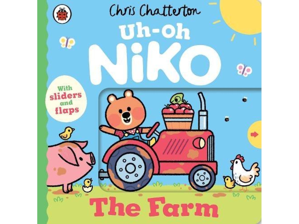 Livro Uh-Oh Niko The Farm a push pull and slide story de Chris Chatterton (Inglês)