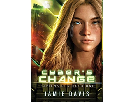 Livro Cybers Change Sapiens Run Book 1 de Jamie Davis (Inglês - Capa Dura)
