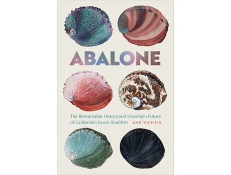 Livro abalone de ann vileisis (inglês)