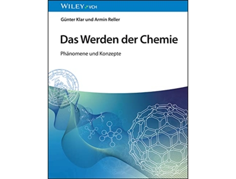 Livro Das Werden der Chemie Phänomene und Konzepte German Edition de Armin Reller Günter Klar (Alemão)