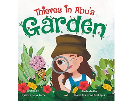 Livro Thieves in Abus Garden de Lymari de la Torre (Inglês)