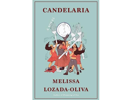 Livro Candelaria de Melissa Lozada-Oliva (Inglês - Capa Dura)