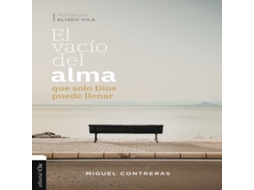 Livro El Vaco del Alma Que Solo Dios Puede Llenar de López-Araiza Miguel Contreras (Espanhol)
