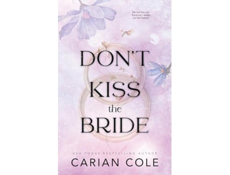 Livro Dont Kiss the Bride de Carian Cole (Inglês)