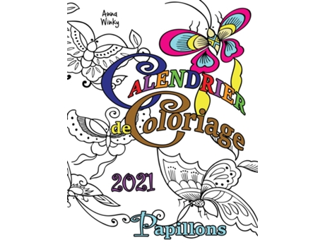 Livro Calendrier De Coloriage 2021 Papillons De Anna Winky (inglês)