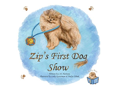 Livro Zips First Dog Show The Pom Tales de CH Harrison (Inglês)