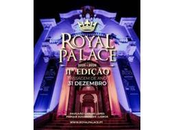 Bilhete ROYAL PALACE Passagem Ano 11ª Edição