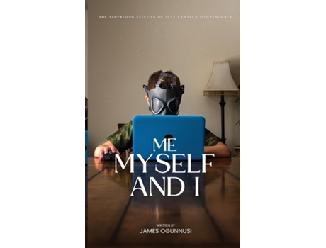 Livro Me, Myself and I de James Olusola Ogunnusi (Inglês)