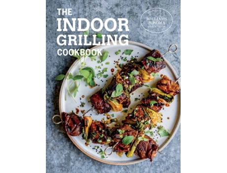 Livro the indoor grilling cookbook de williams sonoma test kitchen (inglês)