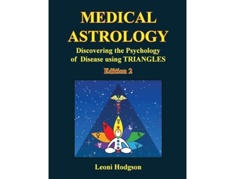 Livro Medical Astrology de Leoni Hodgson (Inglês)