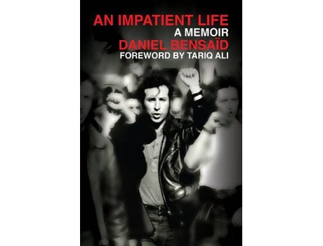 Livro An Impatient Life de Daniel Bensaid (Inglês)
