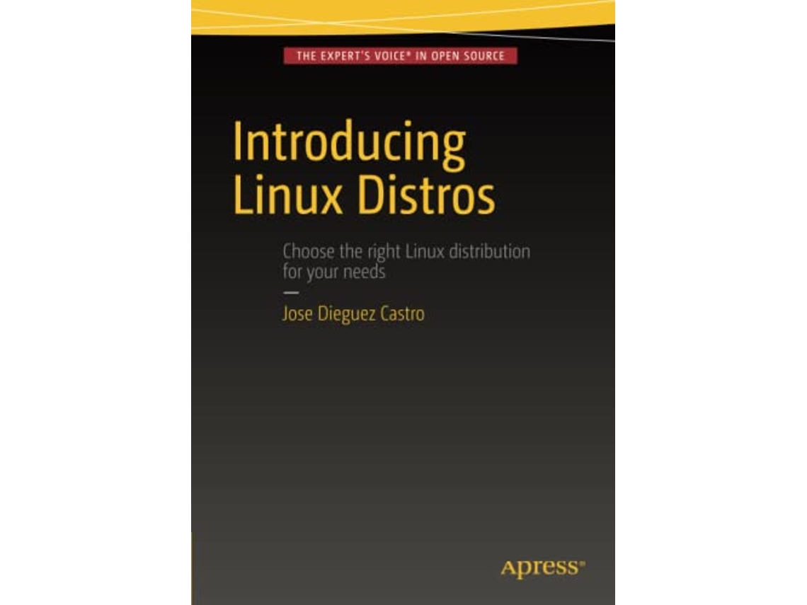 Livro Introducing Linux Distros de Jose Dieguez Castro (Inglês)