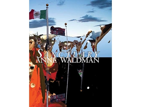 Livro Sanctuary Iovis Addenda De Anne Waldman (inglês - Capa Dura)