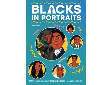 Livro Blacks in Portraits Volume 2 de Jerlyn Thomas (Inglês)