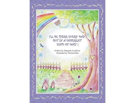 Livro I'll Be There Everyday But In A Different Kind Of Way Marquita Goodluck (Inglês)