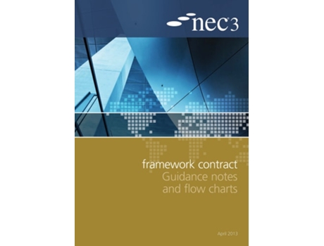 Livro NEC3 Framework Contract Guidance Notes and Flow Charts de NEC (Inglês)