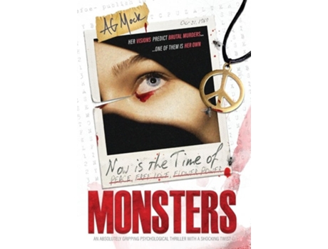 Livro Now is the Time of Monsters An absolutely gripping psychological thriller with a shocking twist de A G Mock (Inglês - Capa Dura)