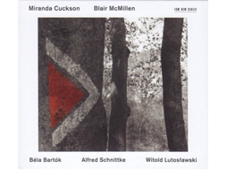 CD Miranda Cuckson / Blair McMillen - Béla Bartók / Alfred Schnittke / Witold Lutosławski - Bédouin´ Blues (1CDs)