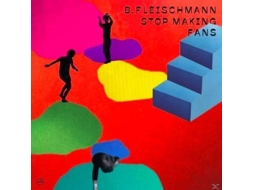 CD B. Fleischmann - Stop Making Fans (1CDs)