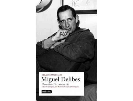 Livro El Novelista, Iii de Miguel Delibes
