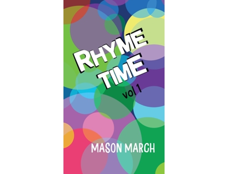 Livro Rhyme Time Volume 1 de Mason March (Inglês)