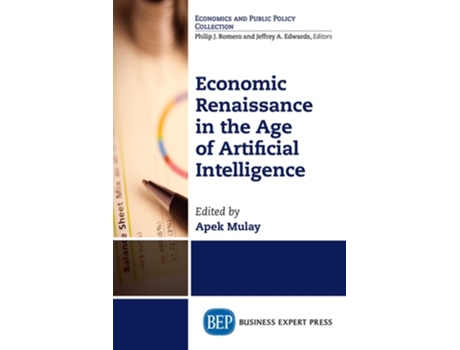Livro Economic Renaissance In The Age Of Artificial Intelligence De Apek Mulay (inglês)
