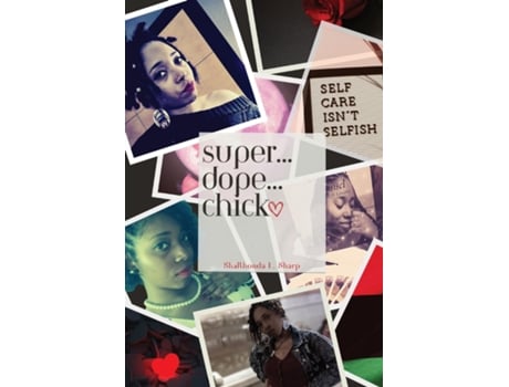 Livro Super...Dope...Chick de ShaRhonda L Sharp (Inglês)