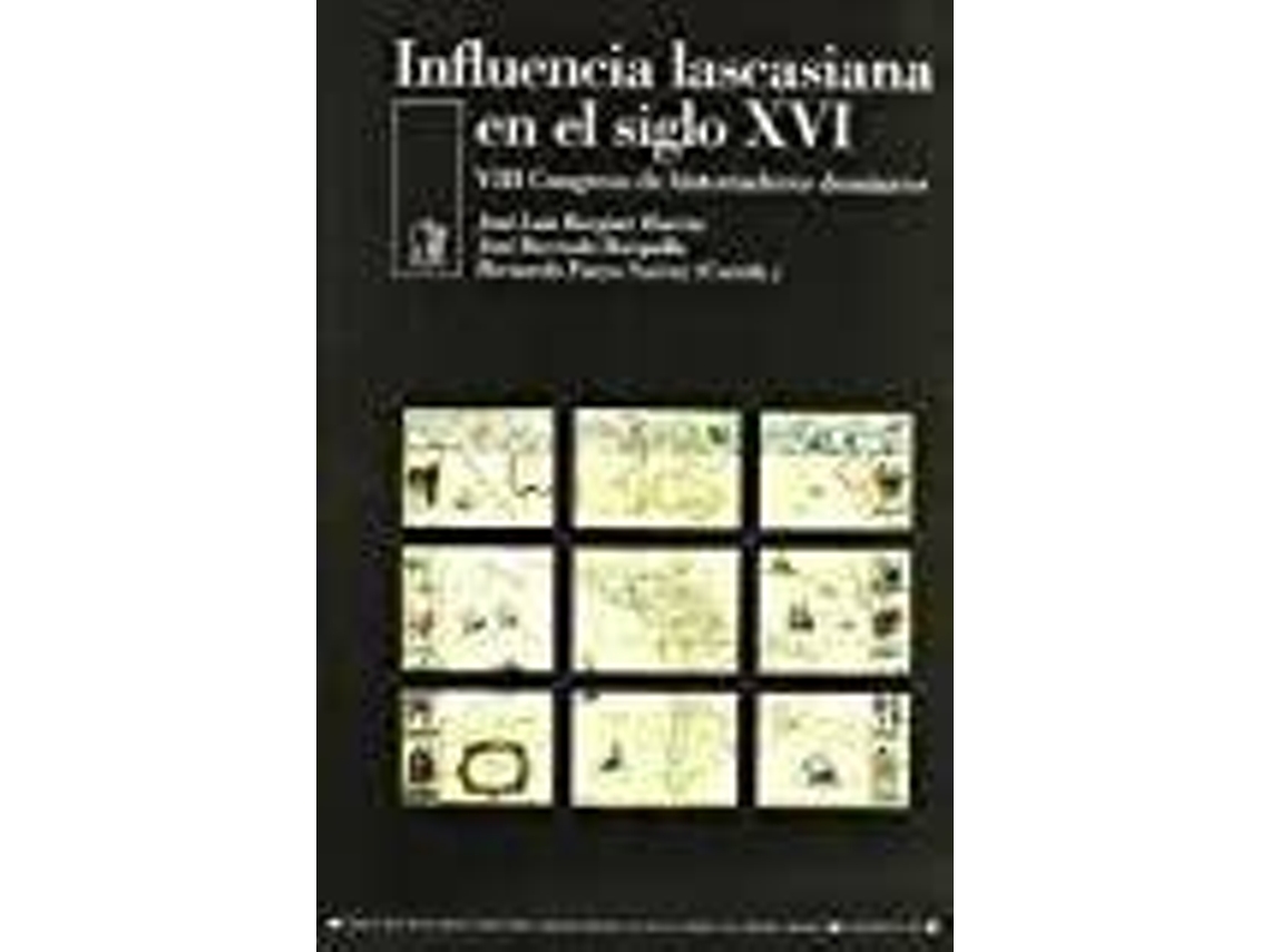 Livro Influencia Lascasiana En El Siglo Xvi de José Luis Burguet Huerta, José Barrado Barquilla et al. (Inglês)