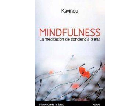 Livro MINDFULNESS MEDITACION CONCIENCIA PLENA de Kavindu