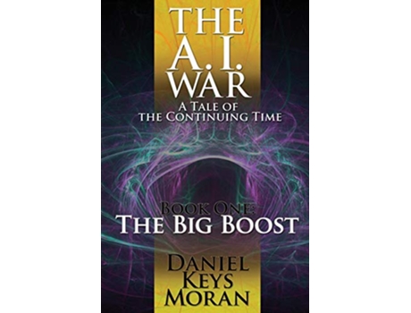 Livro The Big Boost de Daniel Keys Moran (Inglês)