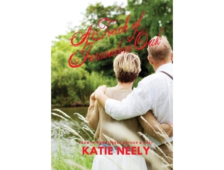 Livro A Touch Of Jerusalem Oak De Katie Neely (inglês)