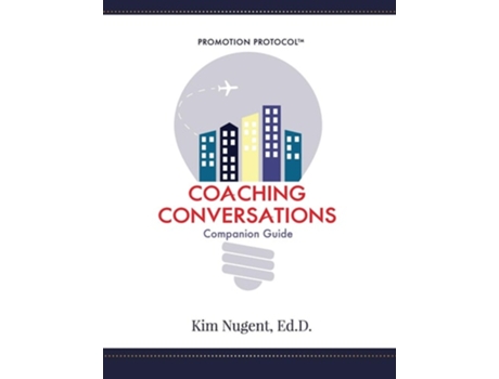 Livro Promotion Protocol Coaching Conversations De Kim Nugent Edd (inglês)