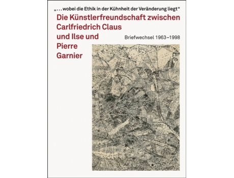Livro Carlfriedrich Claus de Edited by Brigitta Milde (Francês)