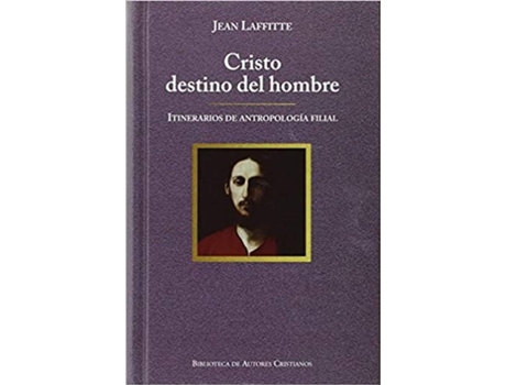 Livro Cristo Destino Del Hombre de Jean Laffitte (Espanhol)