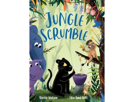 Livro Jungle Scrumble De Kirstie Watson (inglês - Capa Dura)
