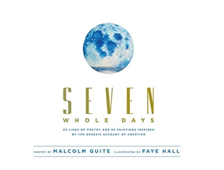Livro Seven Whole Days de Malcolm Guite (Inglês)