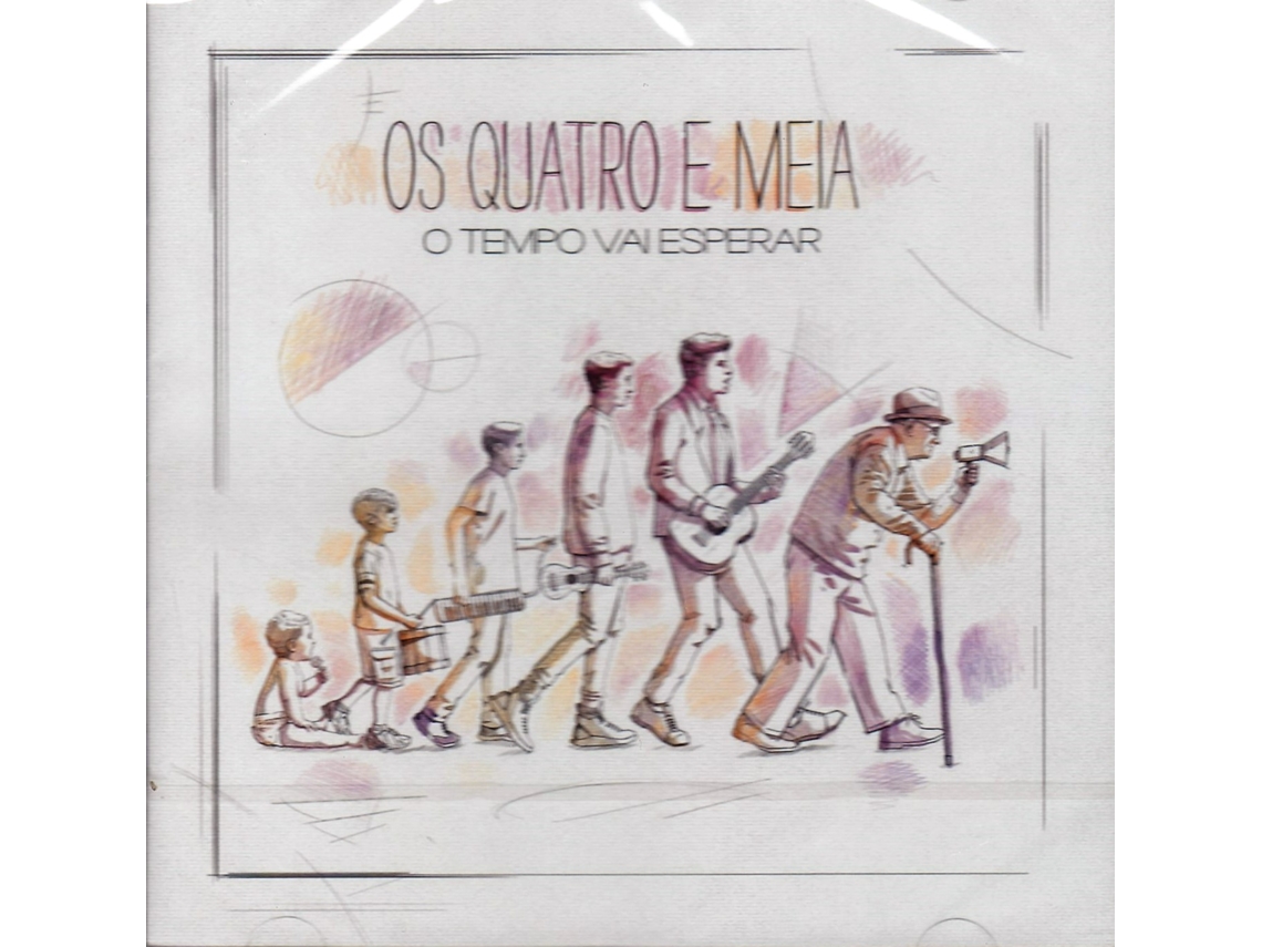 Os Quatro e Meia O Tempo Vai Esperar Cd 2023 SONY MUSIC