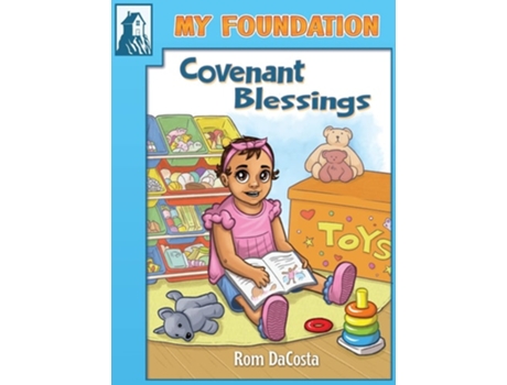 Livro My Foundation Covenant Blessings De Rom Dacosta (inglês - Capa Dura)