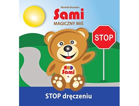 Livro Sami MAGICZNY MIS STOP dreczeniu FullColor Edition Polish Edition de Murielle Bourdon (Polaco)